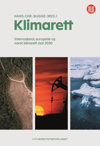 Hans Christian Bugge er redaktør for boka Klimarett som ble utgitt i 2021.